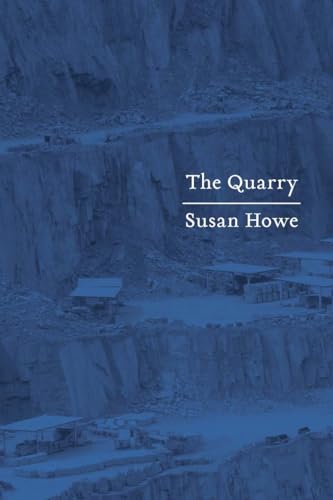 The Quarry: Essays von New Directions